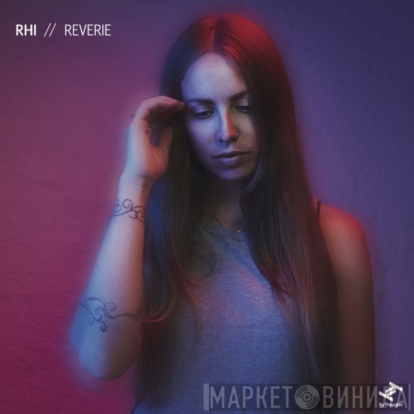 Rhi - Reverie