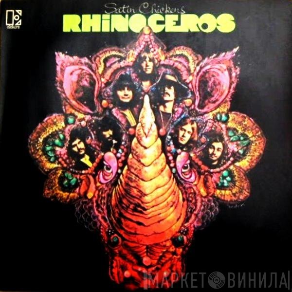 Rhinoceros  - Satin Chickens