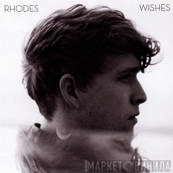 Rhodes   - Wishes