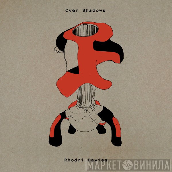 Rhodri Davies  - Over Shadows
