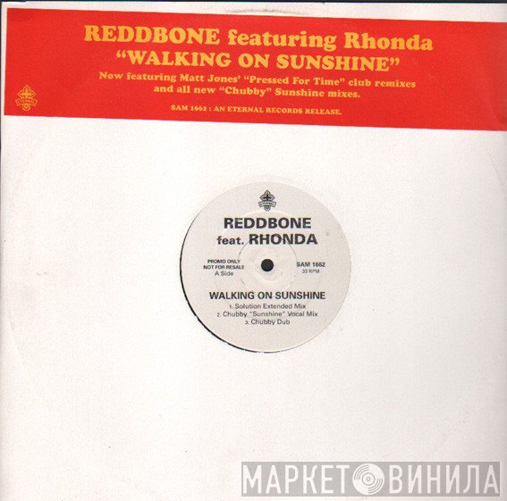 Rhonda, Reddbone - Walking On Sunshine