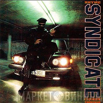  - Rhyme Syndicate Comin' Through
