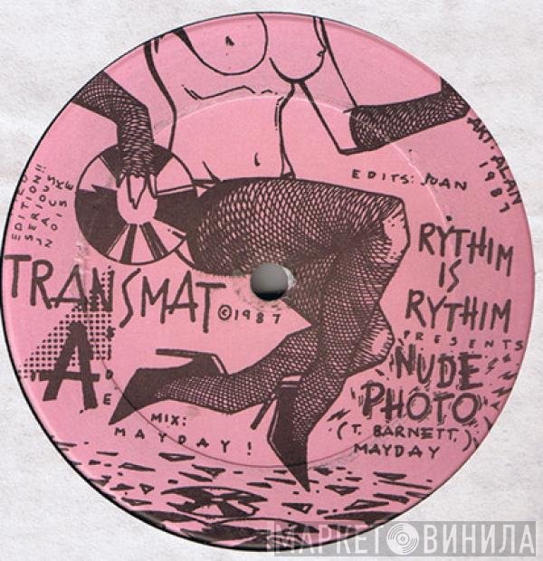 Rhythim Is Rhythim  - Nude Photo