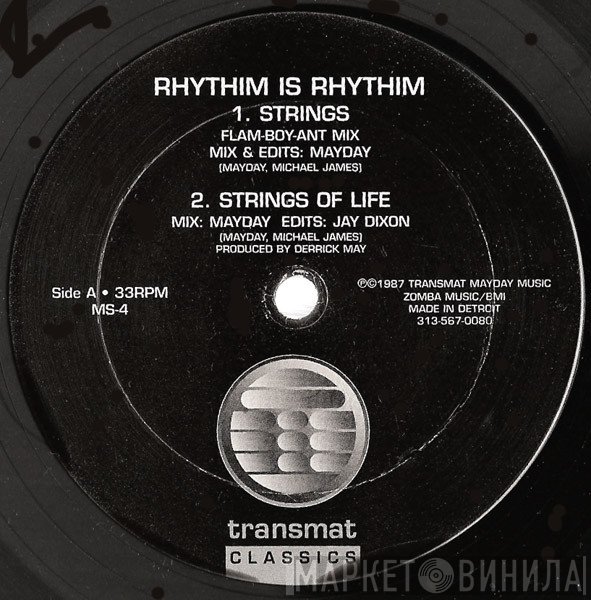 Rhythim Is Rhythim - Strings Of Life