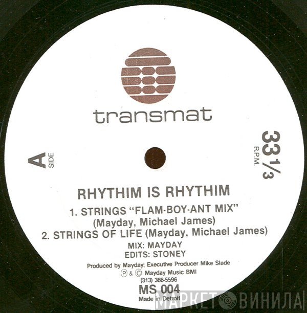 Rhythim Is Rhythim  - Strings Of Life