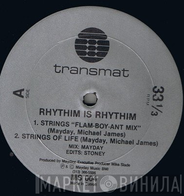 Rhythim Is Rhythim  - Strings Of Life
