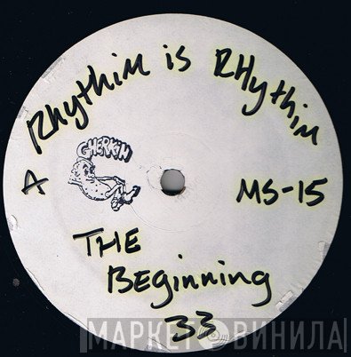 Rhythim Is Rhythim  - The Beginning