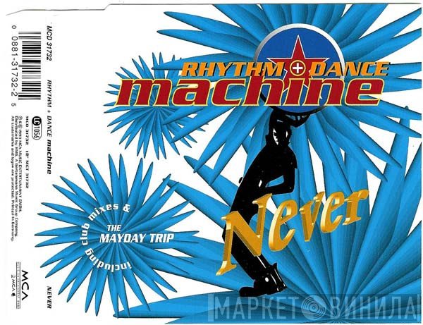 Rhythm + Dance Machine  - Never