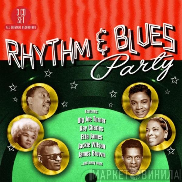  - Rhythm & Blues Party
