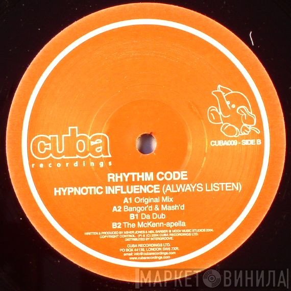 Rhythm Code  - Hypnotic Influence (Always Listen)