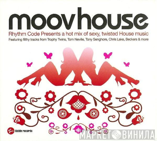 Rhythm Code - Moov House