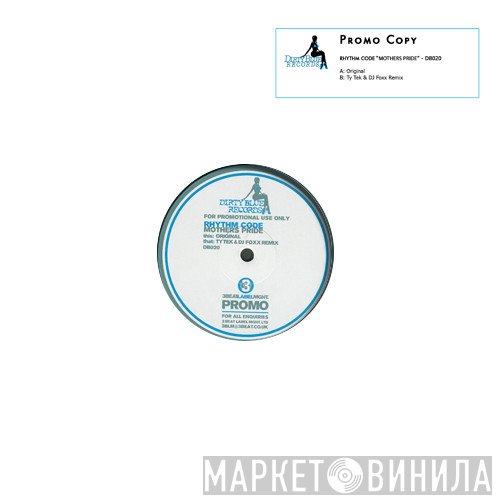 Rhythm Code  - Mothers Pride