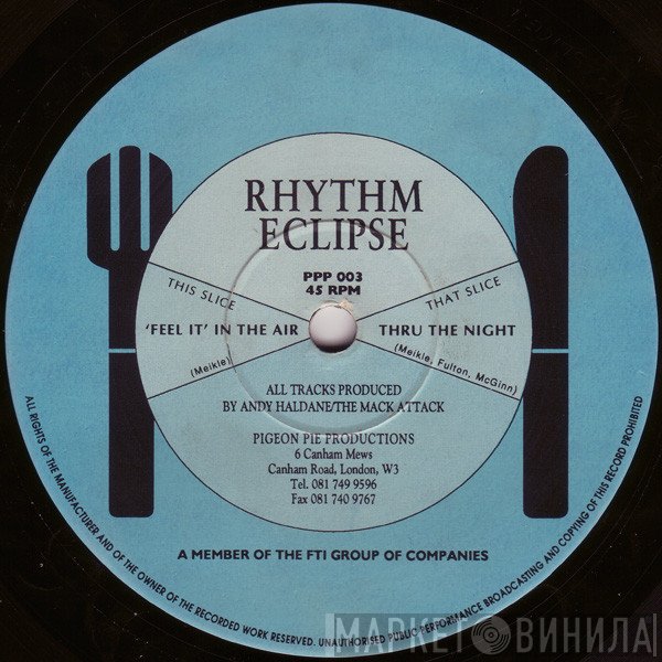 Rhythm Eclipse - 'Feel It' In The Air / Thru The Night
