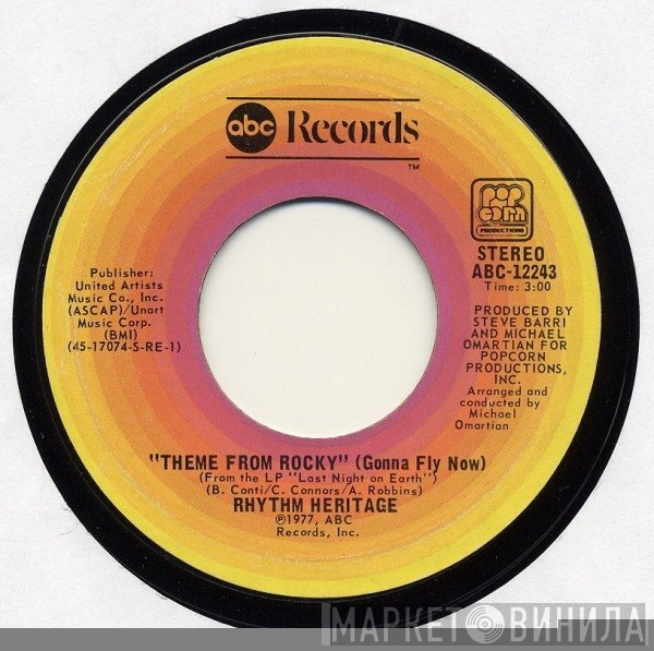 Rhythm Heritage - Theme From Rocky (Gonna Fly Now) / Last Night On Earth