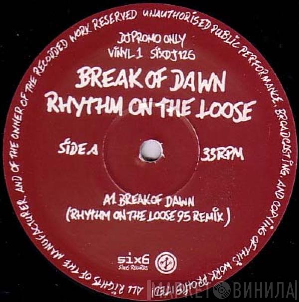 Rhythm On The Loose - Break Of Dawn '95