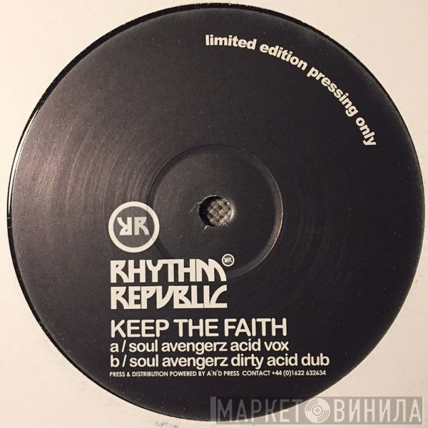 Rhythm Republic - Keep The Faith