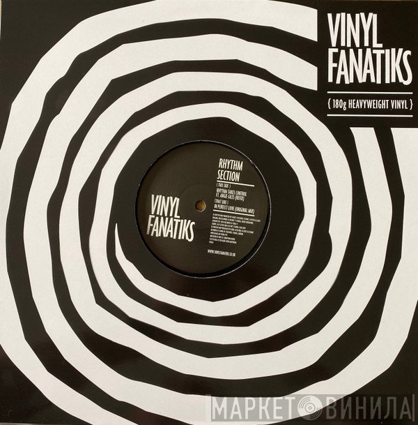 Rhythm Section  - Rhythm Takes Control (Refix) / In Perfect Love (Original Mix)
