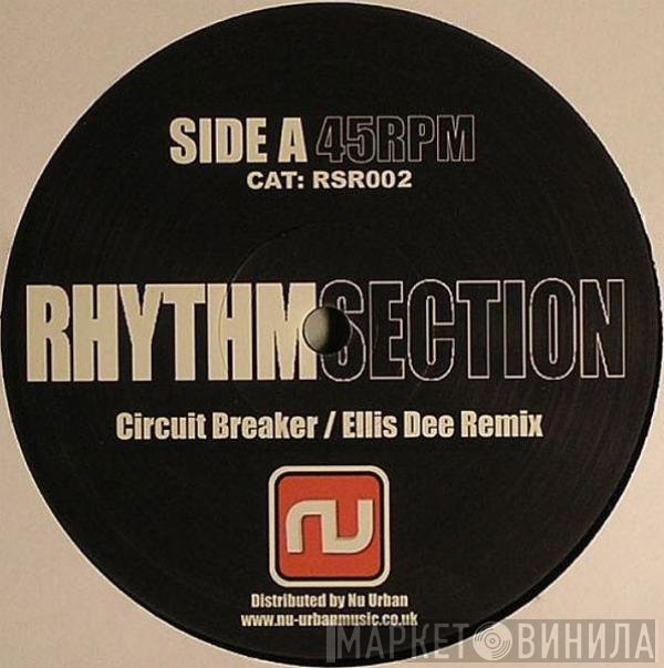 Rhythm Section  - Circuit Breaker