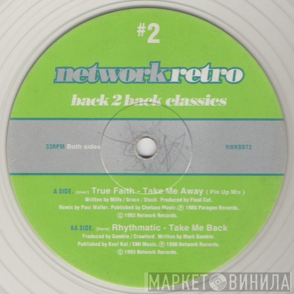 Rhythmatic, True Faith - Network Retro #2 - Back 2 Back Classics