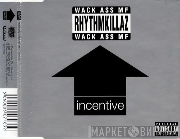 Rhythmkillaz - Wack Ass MF