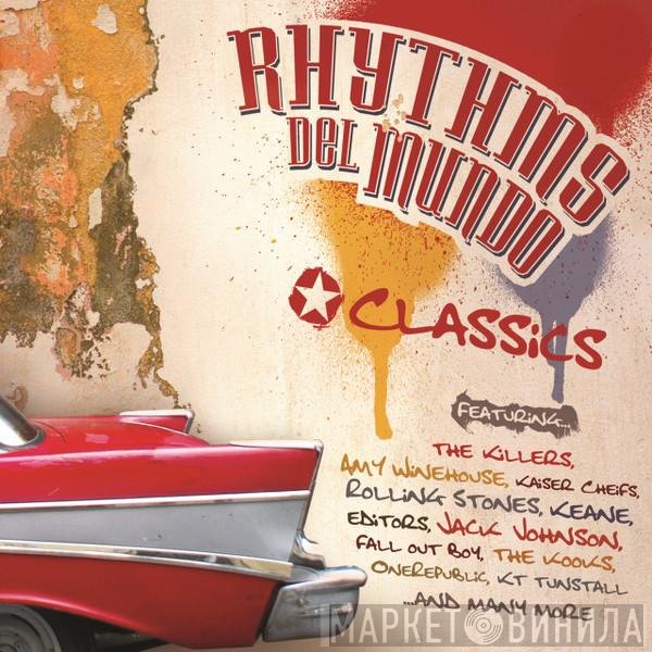 Rhythms Del Mundo  - Classics