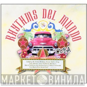 Rhythms Del Mundo  - Cuba