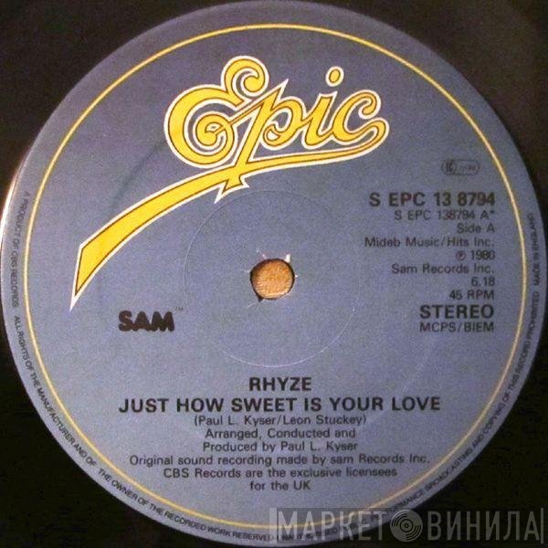Rhyze - Just How Sweet Is Your Love / I Found Love In You