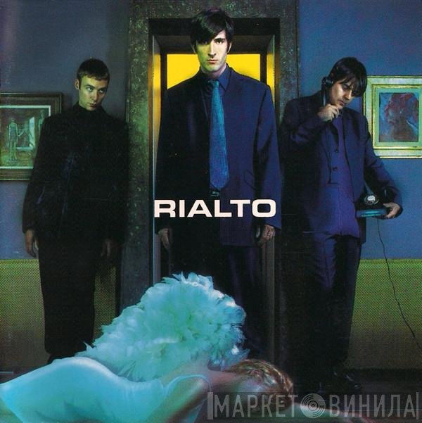 Rialto  - Rialto