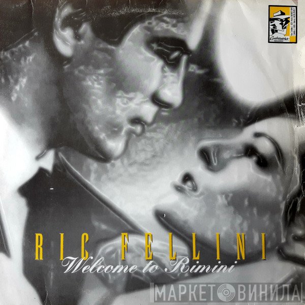Ric Fellini  - Welcome To Rimini