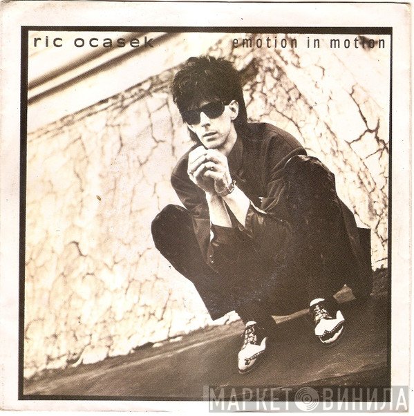 Ric Ocasek  - Emotion In Motion
