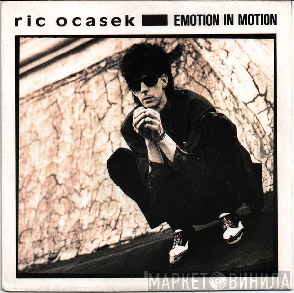 Ric Ocasek  - Emotion In Motion