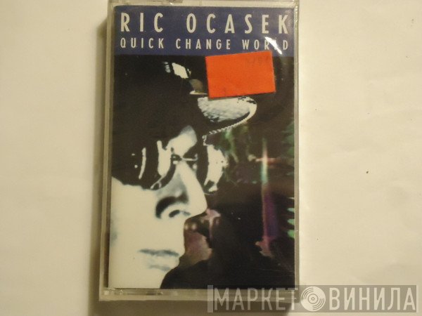 Ric Ocasek  - Quick Change World