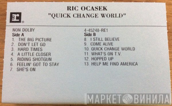 Ric Ocasek  - Quick Change World