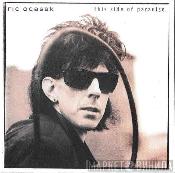 Ric Ocasek  - This Side Of Paradise