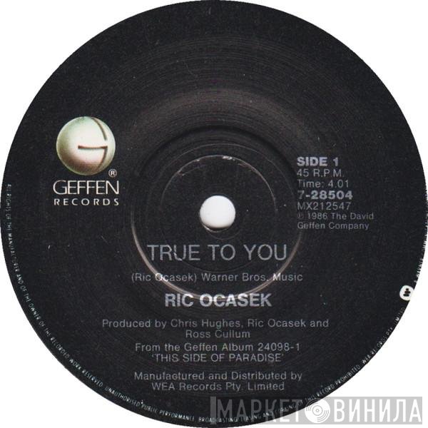 Ric Ocasek  - True To You