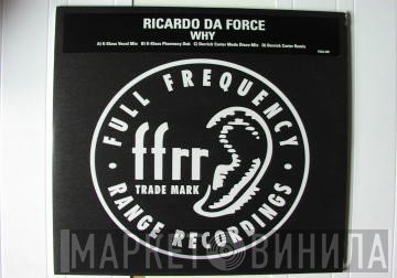 Ricardo Da Force - Why?
