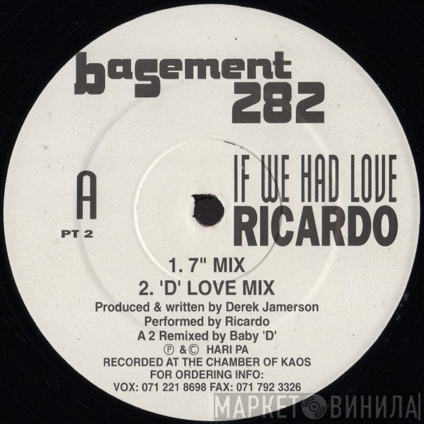 Ricardo - If We Had Love
