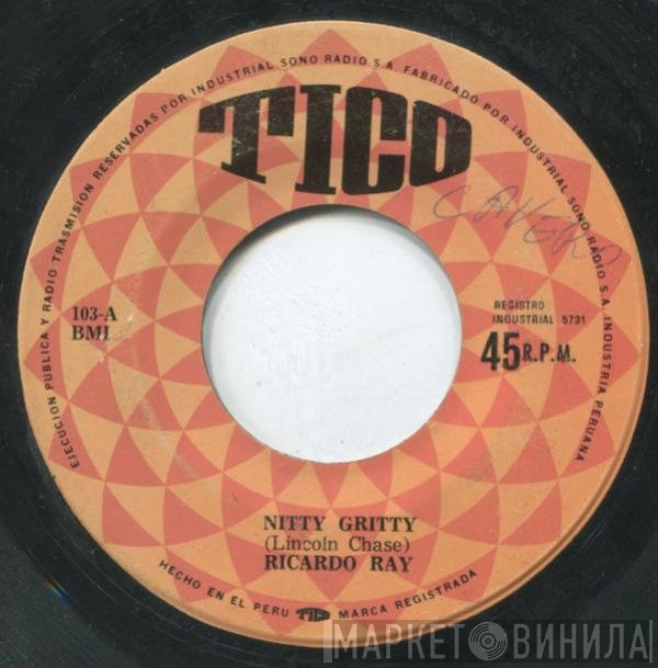 Ricardo Ray  - Nitty Gritty / Ya Ya