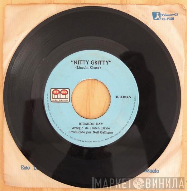 Ricardo Ray  - Nitty Gritty / Ya Ya