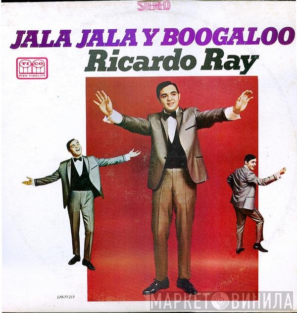Ricardo Ray  - Jala Jala Y Boogaloo