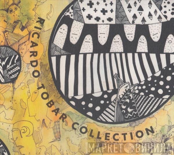 Ricardo Tobar  - Collection