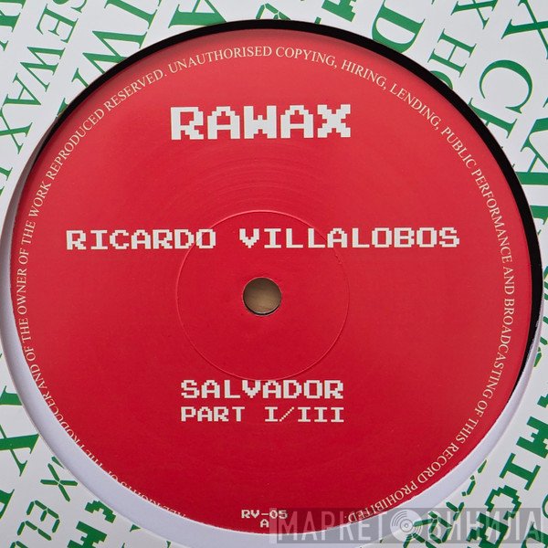 Ricardo Villalobos - Salvador Part I/III