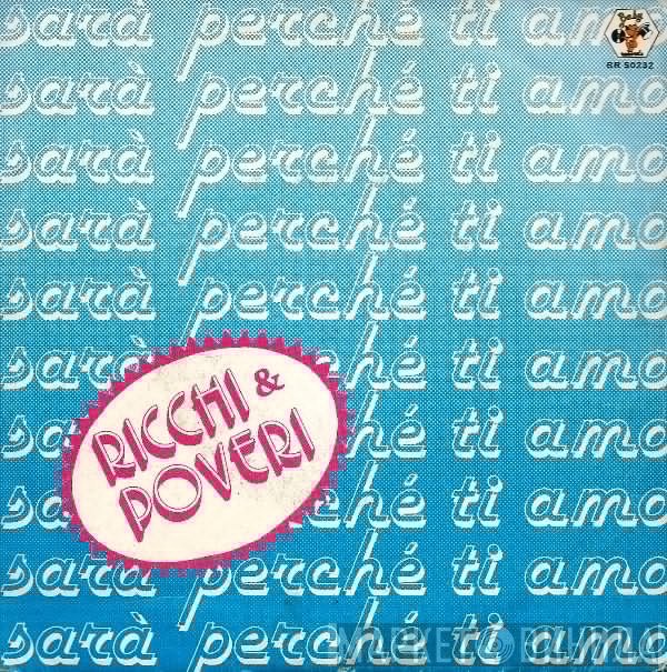 Ricchi E Poveri  - Sarà Perché Ti Amo