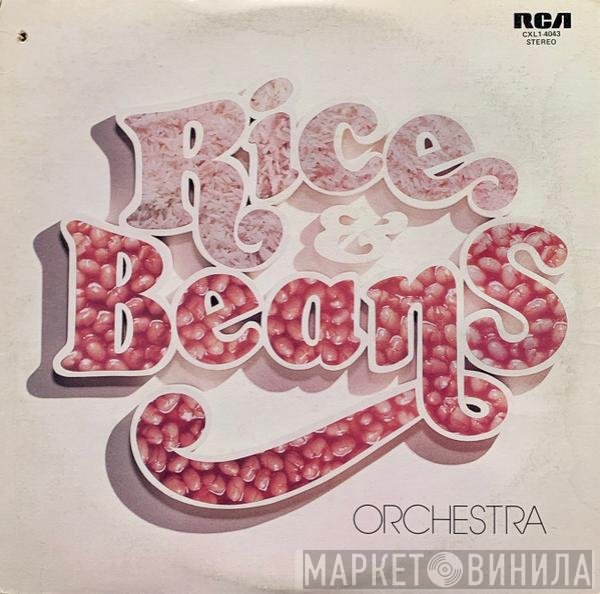Rice And Beans Orchestra  - Rice & Beans Orchestra