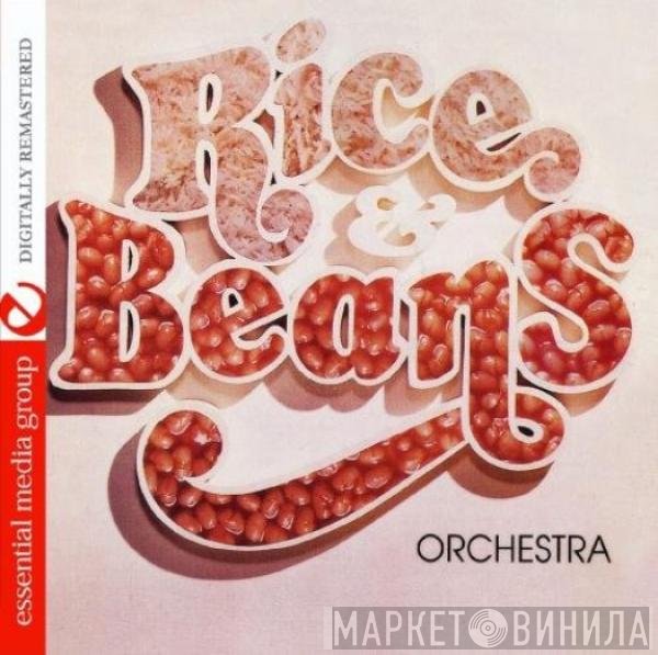 Rice And Beans Orchestra  - Rice & Beans Orchestra