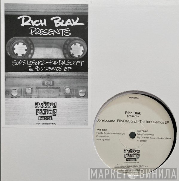 Rich Blak Presents  - Flip Da Script - The 90's Demos EP