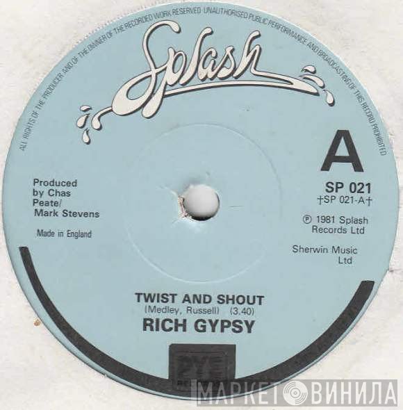 Rich Gypsy - Twist And Shout