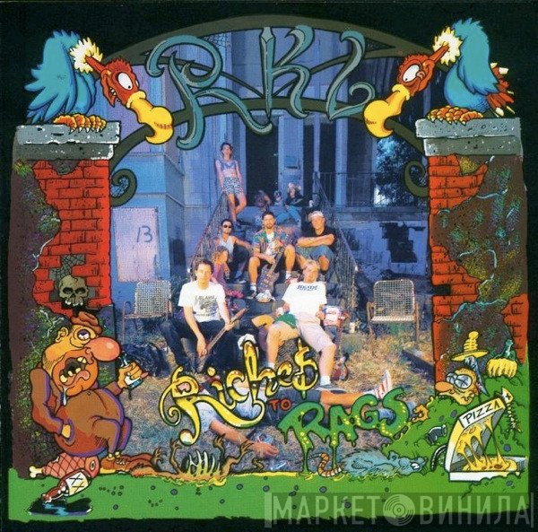 Rich Kids On LSD  - Riches To Rags