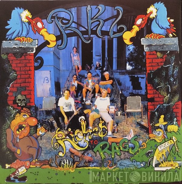 Rich Kids On LSD  - Riches To Rags