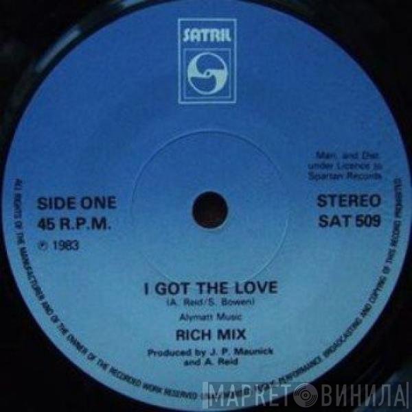Rich Mix - I Got The Love